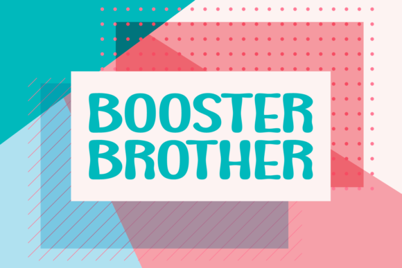 Booster Brother: A Bold Display Font for Modern Web Design and Digital Branding