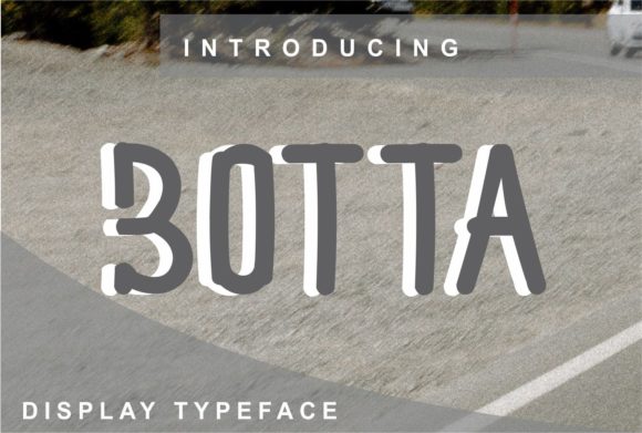 Botta: A Bold Display Font for Modern Marketing and Digital Design