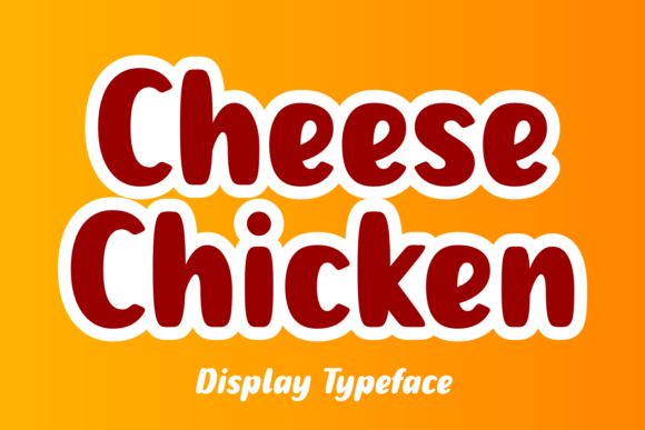 Cheese Chicken: A Sweet, Stylish Font for Small Business Branding
