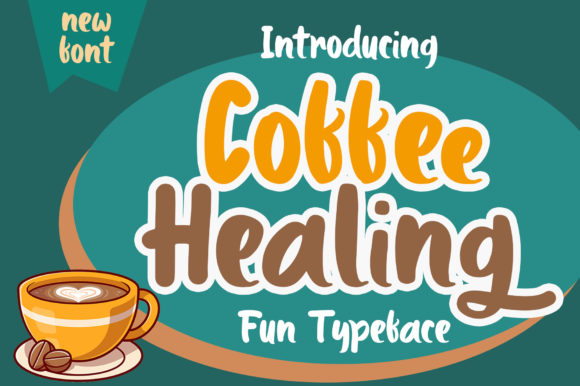 Coffee Healing: A Playful Font for Joyful Editorial Designs
