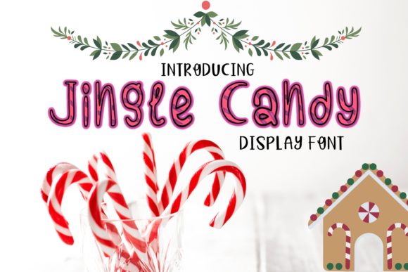 Jingle Candy: A Festive Display Font for Holiday Marketing Magic