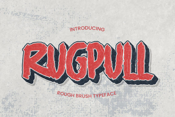 Rugpull: A Bold Display Font for Crafters and Product Designers