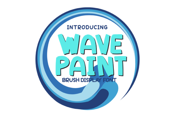 Wave Paint Font: Bringing Handmade Designs to Life with Creative Typography